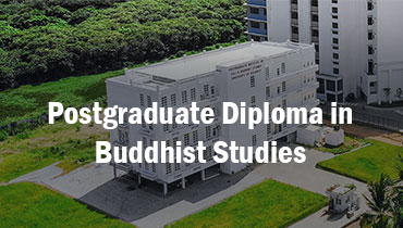 <span>Buddhist Studies</span>Postgraduate Diploma in Buddhist Studies
